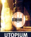 'Utopium' chante à Paris